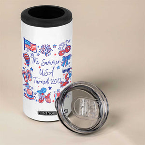 The Summer USA Turned 250 1776 2026 4th of July 4 in 1 Can Cooler Tumbler TS11 Print Your Wear