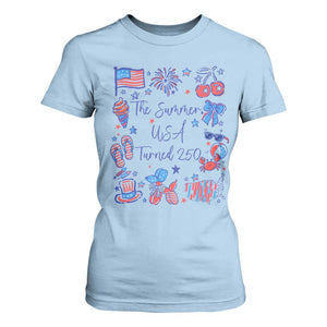 The Summer USA Turned 250 1776 2026 4th of July T Shirt For Women TS11 Light Blue Print Your Wear