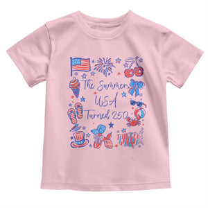 The Summer USA Turned 250 1776 2026 4th of July Toddler T Shirt TS11 Light Pink Print Your Wear