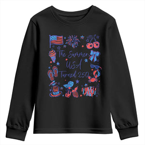 The Summer USA Turned 250 1776 2026 4th of July Youth Sweatshirt TS11 Black Print Your Wear