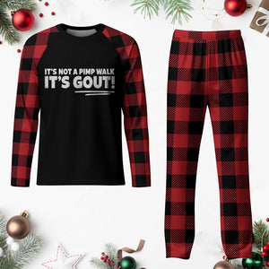 It Is Not A Pimp Walk It Is Gout Plaid Pajama Set Old Man Medical Humor TS11 Buffalo Plaid Print Your Wear