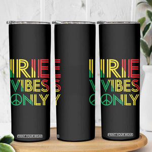 Irie Vibes Only Skinny Tumbler Rasta Reggae Roots Flag Music TS11 Print Your Wear