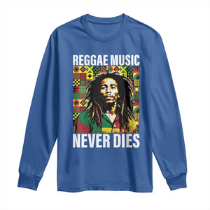 Legend Bob Long Sleeve Shirt Reggae Music Never Dies Rasta TS11 Royal Blue Print Your Wear