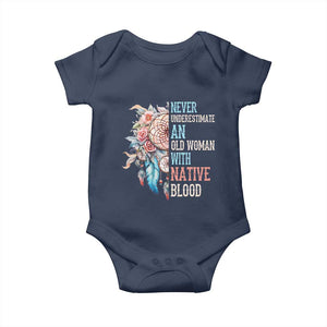 Native American Baby Onesie Never Underestimate An Old Woman With Native Blood Dreamcatcher TS11 Navy Print Your Wear