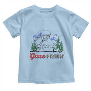 Gone Fishing Toddler T Shirt Trout Fishing Lover Montane Forest TS11 Light Blue Print Your Wear
