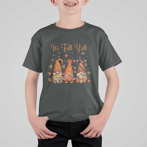 Autumn Season T Shirt For Kid It's Fall Y'all Gnomies Thanksgiving Maple Leaf TS11 Dark Heather Print Your Wear
