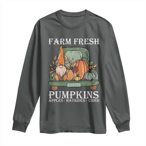Thanksgiving Long Sleeve Shirt Farm Fresh Pumpkins Apples Hayrides Cider Autumn Season TS11 Dark Heather Print Your Wear