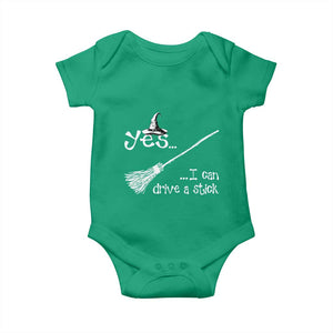 Funny Halloween Spooky Witch Baby Onesie Yes I Can Drive A Stick TS11 Irish Green Print Your Wear