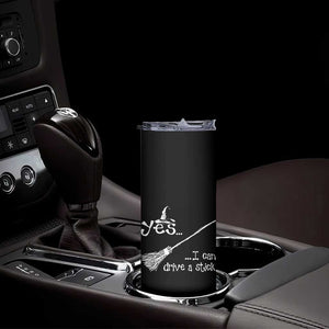 Funny Halloween Spooky Witch Skinny Tumbler Yes I Can Drive A Stick TS11 Print Your Wear