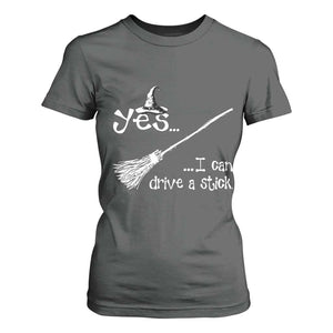 Funny Halloween Spooky Witch T Shirt For Women Yes I Can Drive A Stick TS11 Dark Heather Print Your Wear