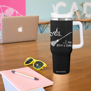 Funny Halloween Spooky Witch Tumbler With Handle Yes I Can Drive A Stick TS11 Print Your Wear