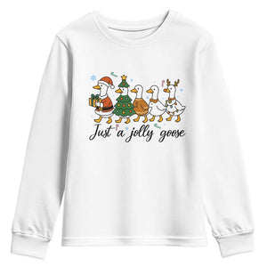 Funny Christmas Silly Goose Youth Sweatshirt Just A Jolly Goose Xmas Poultry Animal Humor TS11 White Print Your Wear