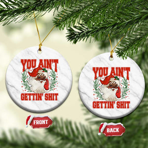 Funny African American Black Santa Christmas Ceramic Ornament You Aint Getting Shit Inappropriate Xmas TS11 1pc White Marble Print Your Wear