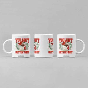 Funny African American Black Santa Christmas Coffee Mug You Aint Getting Shit Inappropriate Xmas TS11 Print Your Wear