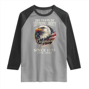 Patriotic USA Army Military 250th Anniversary Raglan Shirt 250 Years Of Defending Liberty Since 1775 TS11 Sport Gray Black Print Your Wear