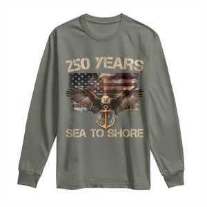 US Navy Military 250th Anniversary Long Sleeve Shirt 250 Years Sea To Shore Bald Eagle TS11 Military Green Print Your Wear