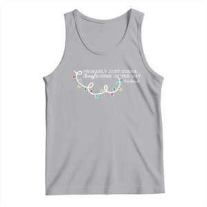 Funny Probably Just Gonna Jingle Some Of The Way I'm Tired Tank Top TS11 Athletic Heather Print Your Wear