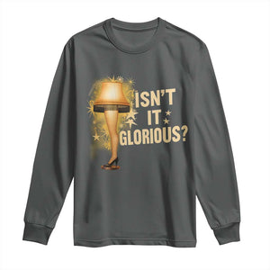 Funny Christmas Movie Leg Lamp Long Sleeve Shirt Isnt It Glorious TS11 Dark Heather Print Your Wear