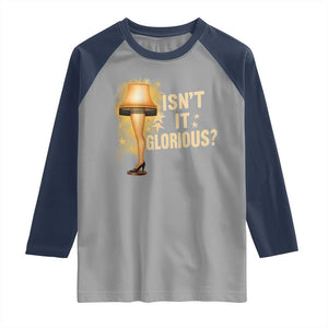 Funny Christmas Movie Leg Lamp Raglan Shirt Isnt It Glorious TS11 Sport Gray Navy Print Your Wear