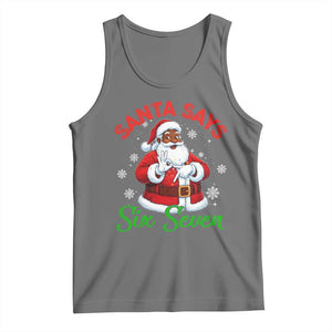 Funny Black Santa Says Six Seven Tank Top Christmas 67 Meme African American Santa Gen Alpha Slang TS11 Black Heather Print Your Wear