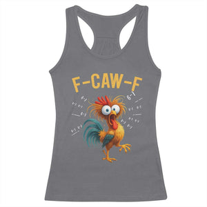 Funny F Caw F 67 Meme Racerback Tank Top Cartoon Rooster Chicken Poultry Humor TS11 Charcoal Print Your Wear