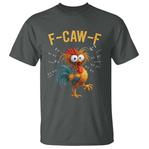 Funny F Caw F 67 Meme T Shirt Cartoon Rooster Chicken Poultry Humor TS11 Dark Heather Print Your Wear