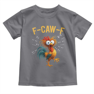 Funny F Caw F 67 Meme Toddler T Shirt Cartoon Rooster Chicken Poultry Humor TS11 Charcoal Print Your Wear