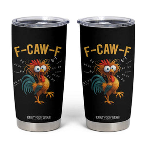 Funny F Caw F 67 Meme Tumbler Cup Cartoon Rooster Chicken Poultry Humor TS11 Black Print Your Wear