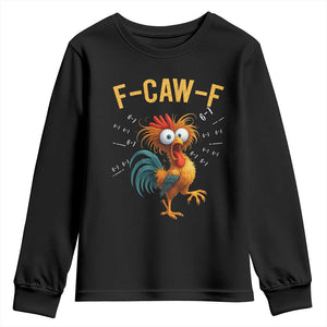 Funny F Caw F 67 Meme Youth Sweatshirt Cartoon Rooster Chicken Poultry Humor TS11 Black Print Your Wear