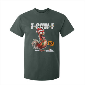 Funny F Caw F 67 Meme Christmas T Shirt For Kid Xmas Cartoon Rooster Chicken Poultry Humor TS11 Dark Forest Green Print Your Wear