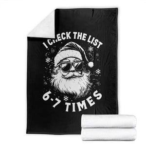 67 Meme Christmas Santa Throw Blanket Funny I Check The List 67 Times TS11 Black Print Your Wear