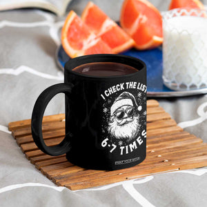 67 Meme Christmas Santa Coffee Mug Funny I Check The List 67 Times TS11 Print Your Wear