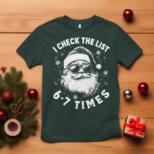 67 Meme Christmas Santa T Shirt Funny I Check The List 67 Times TS11 Dark Forest Green Print Your Wear