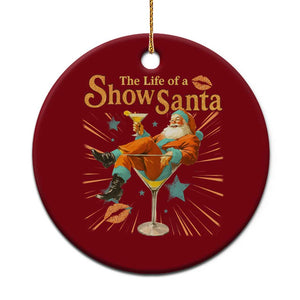 The Life Of The Show Santa Ceramic Ornament Funny Christmas Orange Santa TS11 1pc Red Print Your Wear