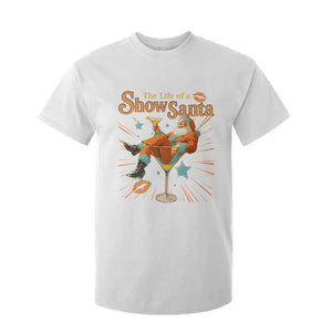 The Life Of The Show Santa T Shirt For Kid Funny Christmas Orange Santa TS11 White Print Your Wear