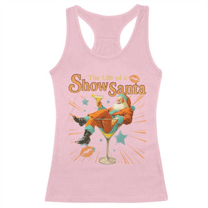 The Life Of The Show Santa Racerback Tank Top Funny Christmas Orange Santa TS11 Light Pink Print Your Wear