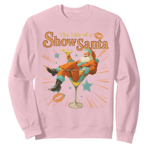 The Life Of The Show Santa Sweatshirt Funny Christmas Orange Santa TS11 Light Pink Print Your Wear