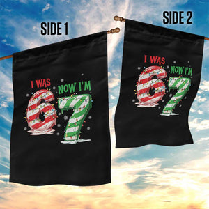 Funny 67 Meme 7 Year Old Birthday Christmas Garden Flag I Was 6 Now I Am 7 Brainrot TS11 Print Your Wear