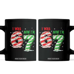 Funny 67 Meme 7 Year Old Birthday Christmas Coffee Mug I Was 6 Now I Am 7 Brainrot TS11 Black Print Your Wear