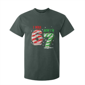 Funny 67 Meme 7 Year Old Birthday Christmas T Shirt For Kid I Was 6 Now I Am 7 Brainrot TS11 Dark Forest Green Print Your Wear