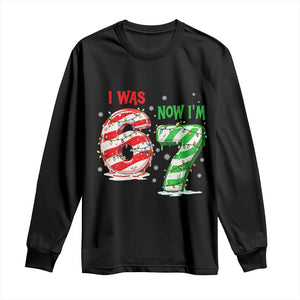 Funny 67 Meme 7 Year Old Birthday Christmas Long Sleeve Shirt I Was 6 Now I Am 7 Brainrot TS11 Black Print Your Wear