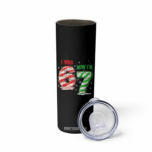 Funny 67 Meme 7 Year Old Birthday Christmas Skinny Tumbler I Was 6 Now I Am 7 Brainrot TS11 Print Your Wear