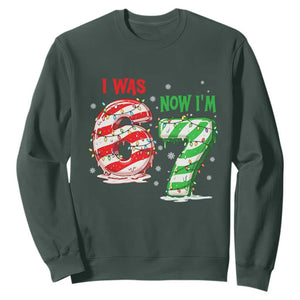 Funny 67 Meme 7 Year Old Birthday Christmas Sweatshirt I Was 6 Now I Am 7 Brainrot TS11 Dark Forest Green Print Your Wear