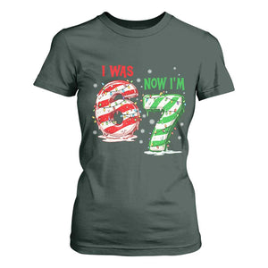Funny 67 Meme 7 Year Old Birthday Christmas T Shirt For Women I Was 6 Now I Am 7 Brainrot TS11 Dark Forest Green Print Your Wear