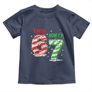 Funny 67 Meme 7 Year Old Birthday Christmas Toddler T Shirt I Was 6 Now I Am 7 Brainrot TS11 Navy Print Your Wear