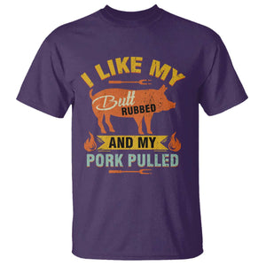 I Like My Butt Rubbed And My Pork Pulled T Shirt Retro Vintage Grilling BBQ TS11 Purple Print Your Wear