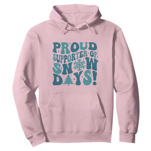 Funny Proud Supporter Of Snow Days Hoodie Teacher Winter Season Snowflake TS11 Light Pink Print Your Wear