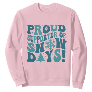 Funny Proud Supporter Of Snow Days Sweatshirt Teacher Winter Season Snowflake TS11 Light Pink Print Your Wear