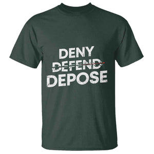 Deny Defend Depose T Shirt Vintage Shooting Breaks Bullet Through TS11 Dark Forest Green Print Your Wear