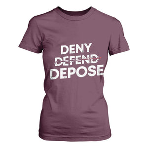 Deny Defend Depose T Shirt For Women Vintage Shooting Breaks Bullet Through TS11 Maroon Print Your Wear